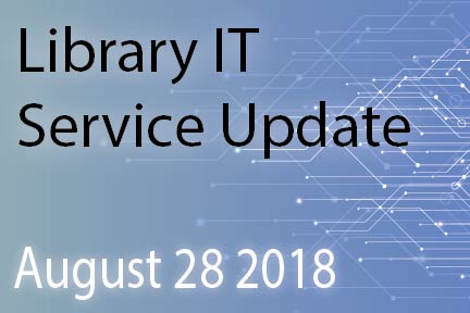 IT Service Update (August 28)